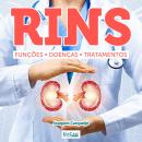 [Portuguese] - Audiobook Rins: Funções, doenças e tratamentos Audiobook