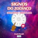 [Portuguese] - Audiobook Signos do Zodíaco: Características e perfil dos 12 signos Audiobook