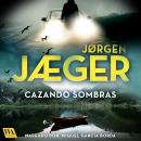[Spanish] - Cazando sombras Audiobook