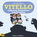 Vitello rakentaa hirmuisen lumimiehen Audiobook