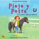 Piojo y Petra - Un poni de premio Audiobook