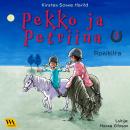 [Finnish] - Pekko ja Petriina 3: Ponikilta Audiobook
