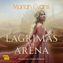 [Spanish] - Lágrimas de arena Audiobook