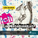 Ich - Ein Wahnsinnsjahr (Ungekürzt) Audiobook