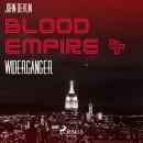 Blood Empire, 4: Widergänger (Ungekürzt) Audiobook