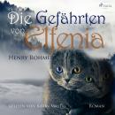 [German] - Die Gefährten von Elfenia (Ungekürzt) Audiobook