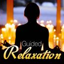 Guided Relaxation Audiobook