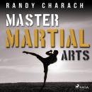 Master Martial Arts Audiobook