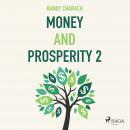 Money and Prosperity 2 Audiobook