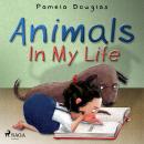 Animals In My Life Audiobook