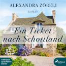 Ein Ticket nach Schottland Audiobook