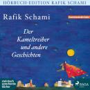 [German] - Der Kameltreiber und andere Geschichten (Ungekürzt) Audiobook