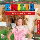 Emilia - Die Mädels vom Reiterhof, 4: Stallwache für Lilian (Ungekürzt) Audiobook