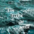 Ein Fleck im Meer (Ungekürzt) Audiobook