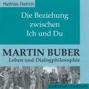 [German] - Die Beziehung zwischen Ich und Du (Ungekürzt) Audiobook