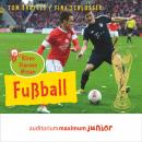 Fußball (Ungekürzt) Audiobook
