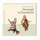 Hexenjagd in Deutschland (Ungekürzt) Audiobook