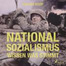 Nationalsozialismus (Ungekürzt) Audiobook