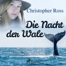 Die Nacht der Wale Audiobook