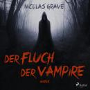 Der Fluch der Vampire Audiobook