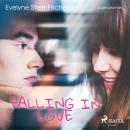 Falling in Love (Liebesroman) Audiobook