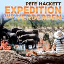 Expedition ins Verderben Audiobook