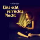 Eine echt verrückte Nacht Audiobook