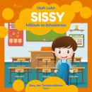 Sissy - höllisch im Schulstress: Sissy, das Teufelsmädchen. Folge 2 Audiobook