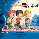 Das gestohlene Weihnachtsfest (Drei durch dick und dünn, Folge 9) Audiobook