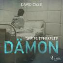 [German] - Der entfesselte Dämon (Ungekürzt) Audiobook