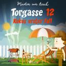 Torgasse 12 - Kukus erster Fall Audiobook