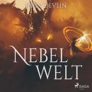 Nebelwelt (Ungekürzt) Audiobook