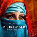 [German] - Tod in Tanger (Ungekürzt) Audiobook