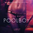 [German] - Poolboy: Erika Lust-Erotik (Ungekürzt) Audiobook