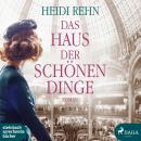 [German] - Das Haus der schönen Dinge (Ungekürzt) Audiobook