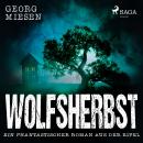 Wolfsherbst - Ein phantastischer Roman aus der Eifel (Ungekürzt) Audiobook