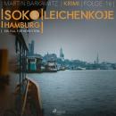 Leichenkoje - SoKo Hamburg - Ein Fall für Heike Stein 16 (Ungekürzt) Audiobook