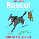 Rascal 3 - Running For His Life Audiobook