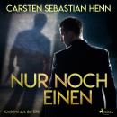 Nur noch einen - Kurzkrimi aus der Eifel Audiobook