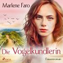 [German] - Die Vogelkundlerin (Ungekürzt) Audiobook
