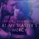 At My Master's Mercy - Sexy erotica Audiobook