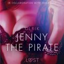 Jenny the Pirate - Sexy erotica Audiobook