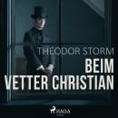 [German] - Beim Vetter Christian (Ungekürzt) Audiobook