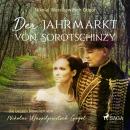 [German] - Der Jahrmarkt von Sorotschinzy (Ungekürzt) Audiobook