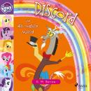 [German] - My Little Pony - Discord und das magische Musical Audiobook