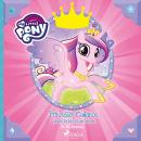 [German] - My Little Pony - Prinzessin Cadance und das Gartenfest der Herzen Audiobook
