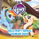 [German] - My Little Pony - Beyond Equestria - Volle Kraft voraus, Rainbow Dash! Audiobook