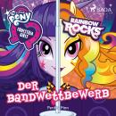[German] - My Little Pony - Equestria Girls - Der Bandwettbewerb Audiobook
