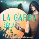 Ronin 4 - La garra Audiobook