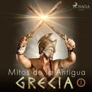 Mitos de la Antigua Grecia I  Audiobook
